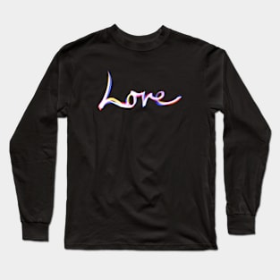 Love Long Sleeve T-Shirt